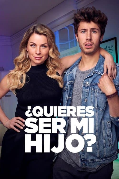 Pôster de ¿Quieres ser mi hijo?