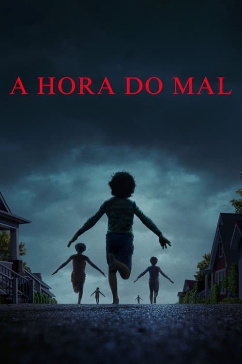 A Hora do Mal
