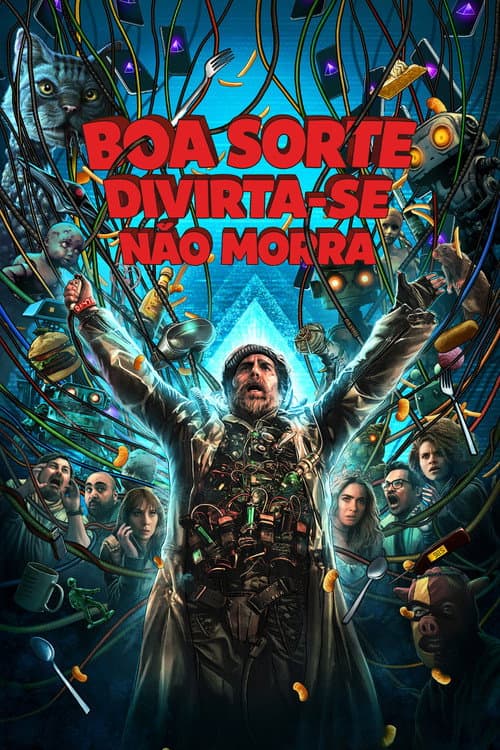 Boa Sorte, Divirta-se, Não Morra