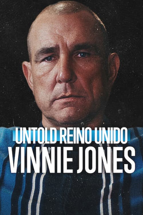 Untold Reino Unido : Vinnie Jones