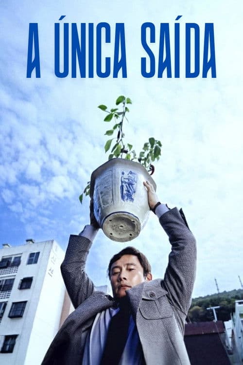 A Única Saída